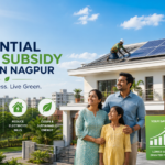 Residential Solar Subsidy Details in Nagpur: A Complete Homeowner’s Guide