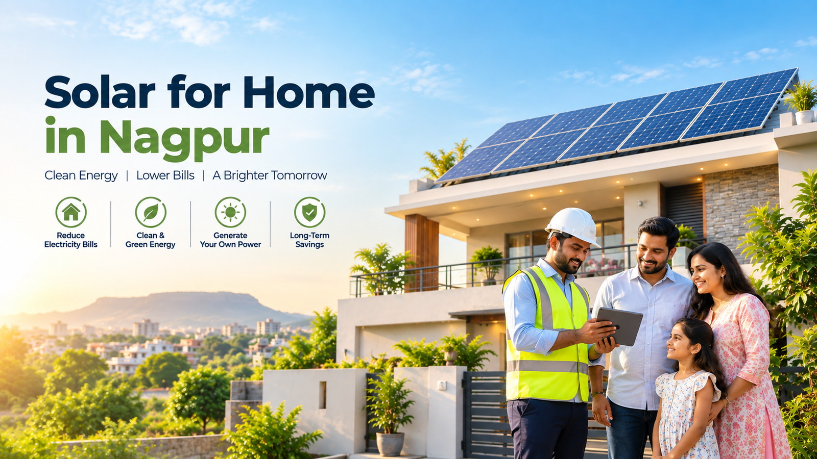 Solar for Home in Nagpur: Cost, Benefits & Installation Guide